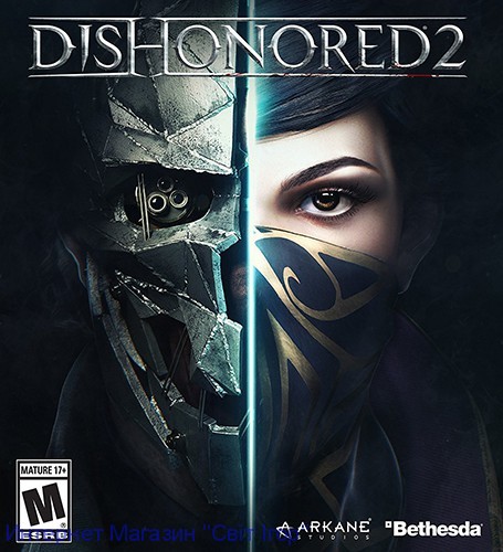 Сборник игр 7 в 1 (3DVD) - Dishonored 2 v1.77.5.0/Update 3 + Imperial Assassin's Pack DLC, Dishonored.Game of the Year Edition + 4 DLC 