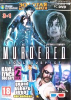 MURDERED(SOUL SUSPECT) (3B1)/KANE AND LYNCH-2(DOG DAYS/GTA(SAN ANDREAS)